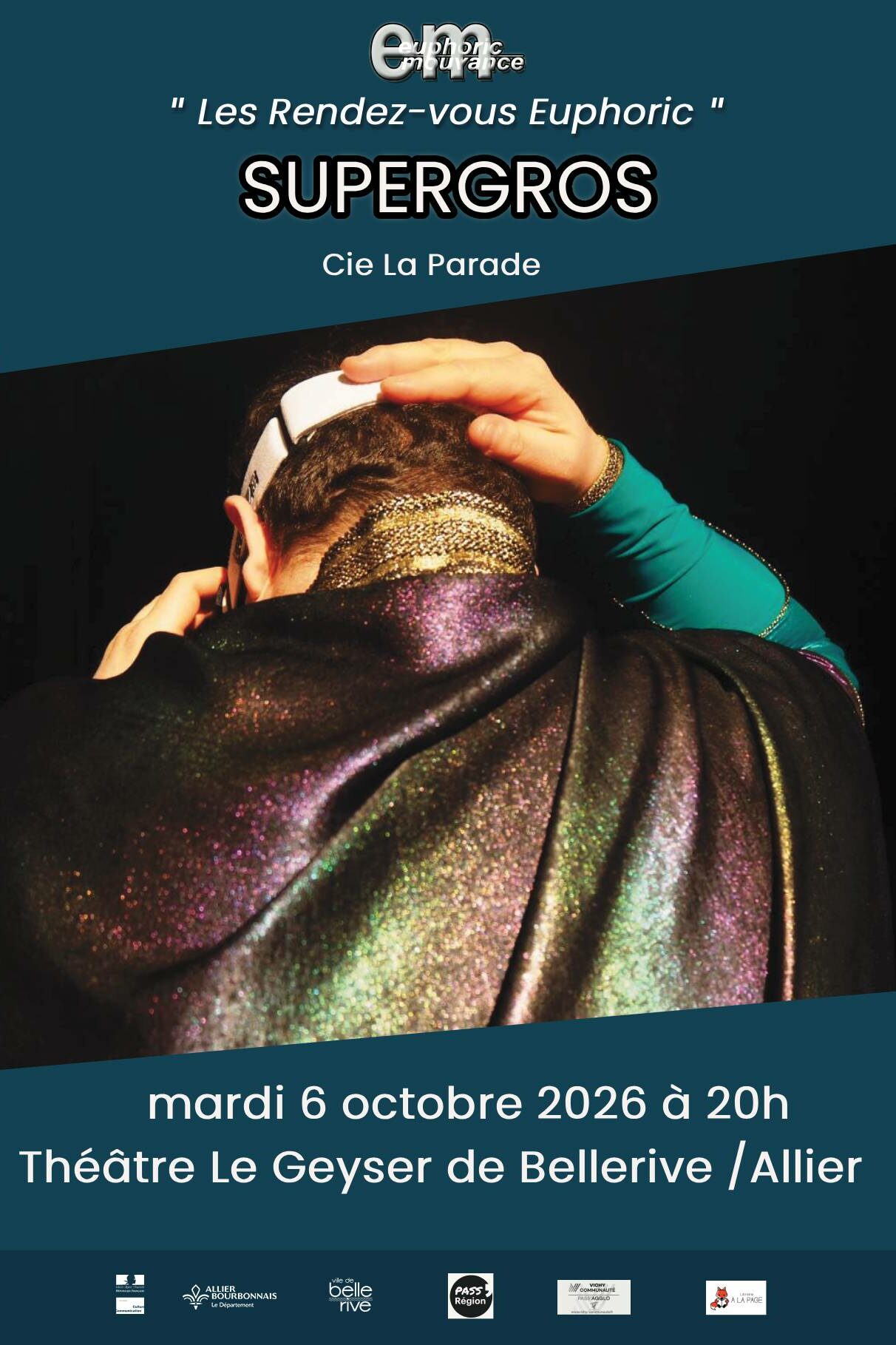 SUPERGROS – mardi 6 oct 2026 – 20 h – Le geyser à Bellerive – Tout public à partir de 10 ans